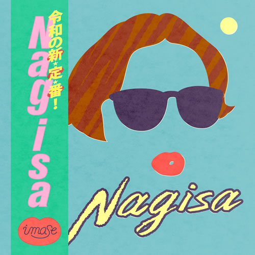 「Nagisa」imase