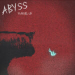 「Abyss」YUNGBLUD