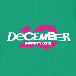 「Infinity(123)」December 10